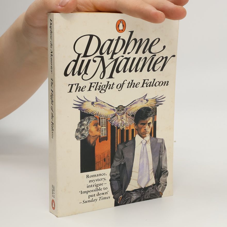 Daphne du Maurier The Flight of the Falcon