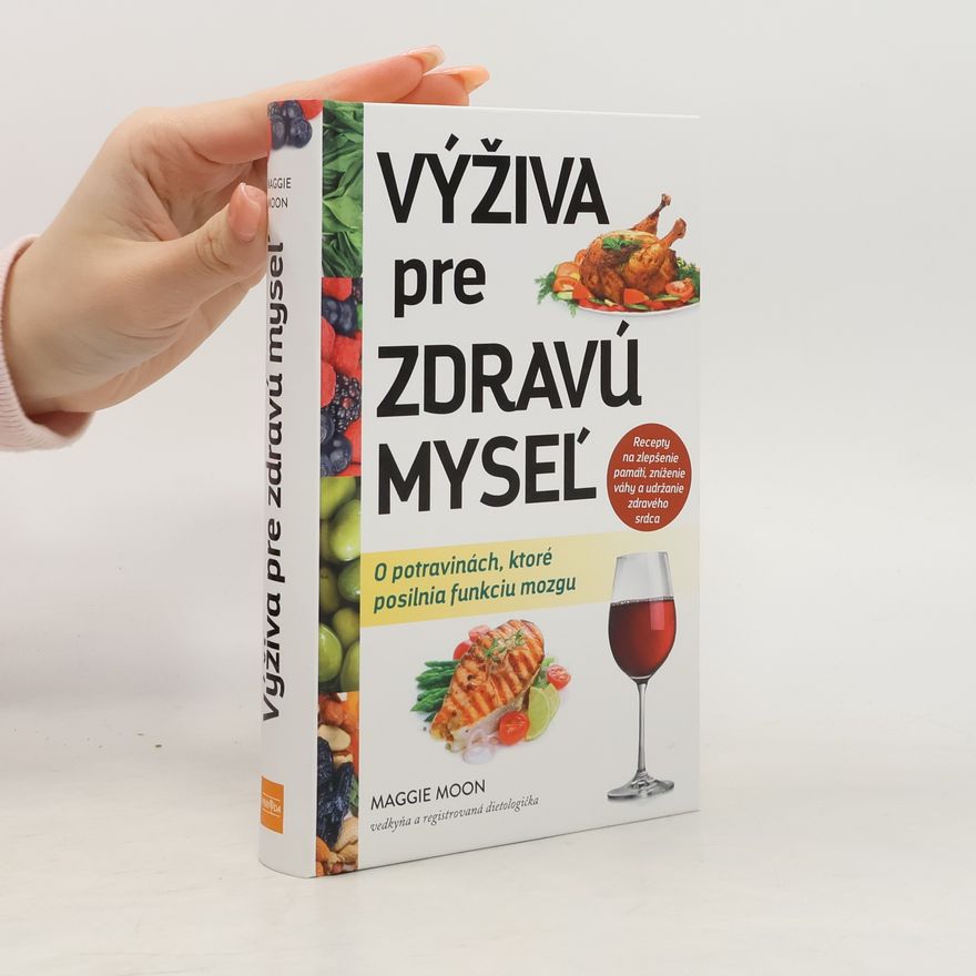 Maggie Moon Výživa pre zdravú myseľ