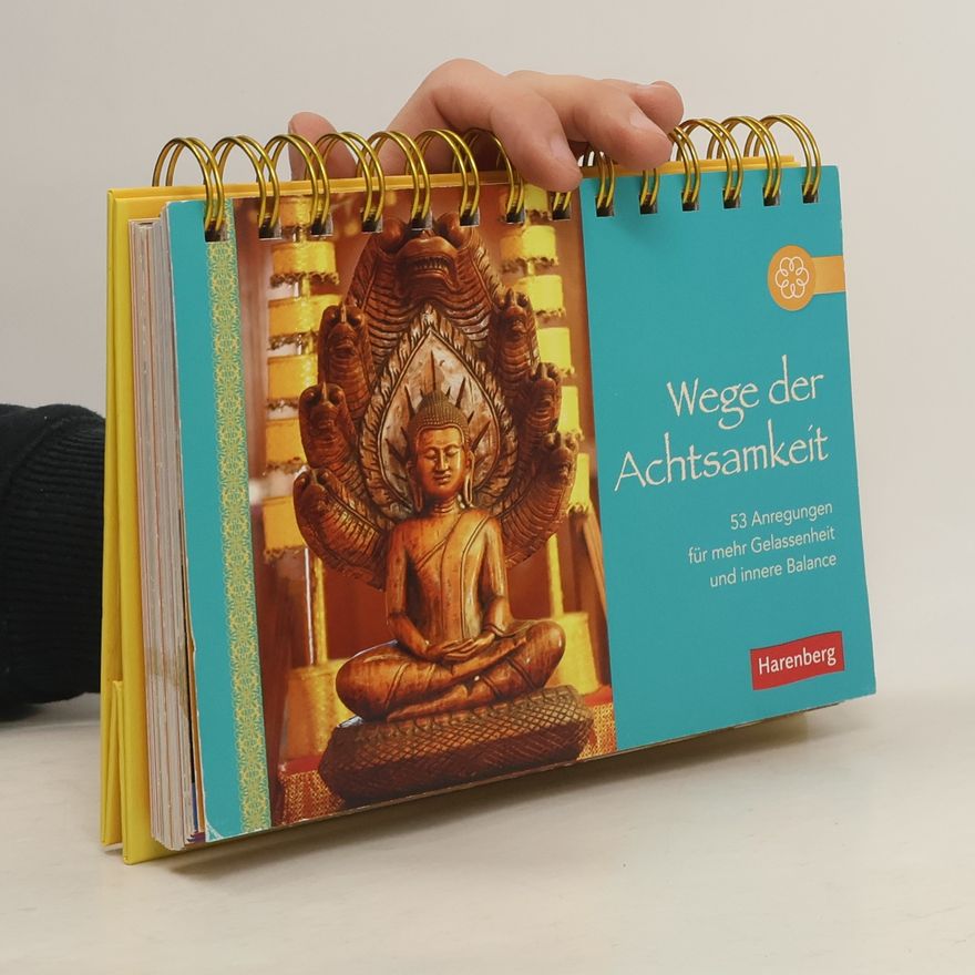 Martina Schnober-Sen Wege der Achtsamkeit Geschenkbuch