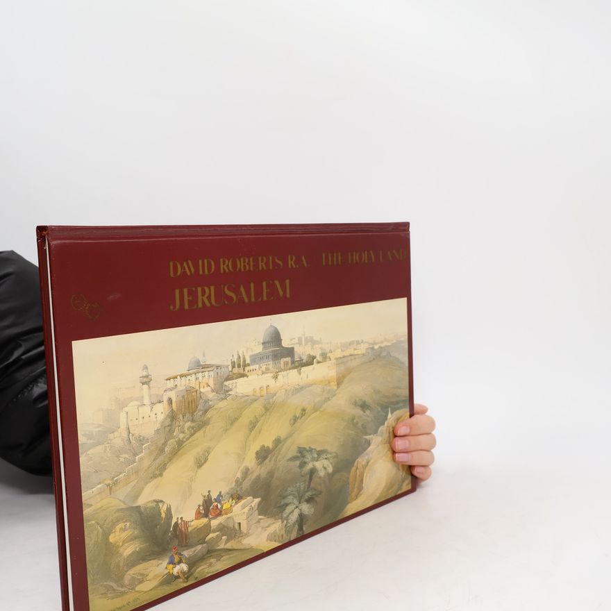 David Roberts The Holy Land. Jerusalem