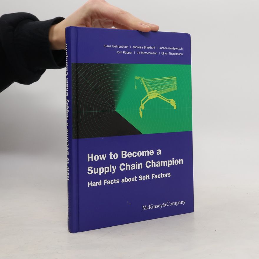 Collectif d'auteurs How to Become Supply Chain Champion
