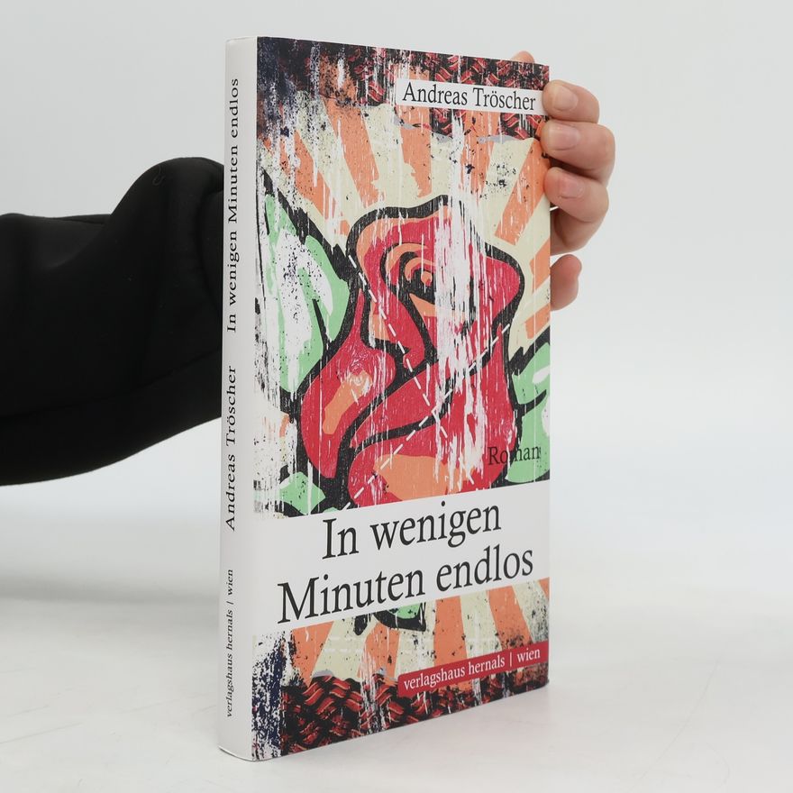 Andreas Tröscher In wenigen Minuten endlos