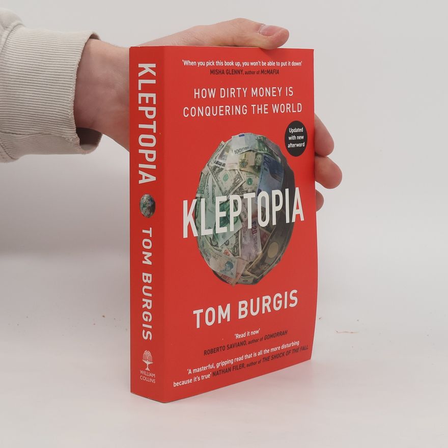Tom Burgis Kleptopia