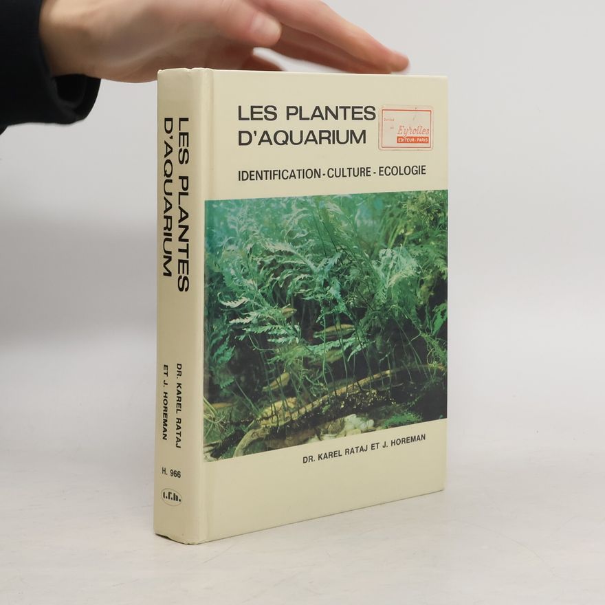 Thomas J. Horeman Les plantes d'aquarium
