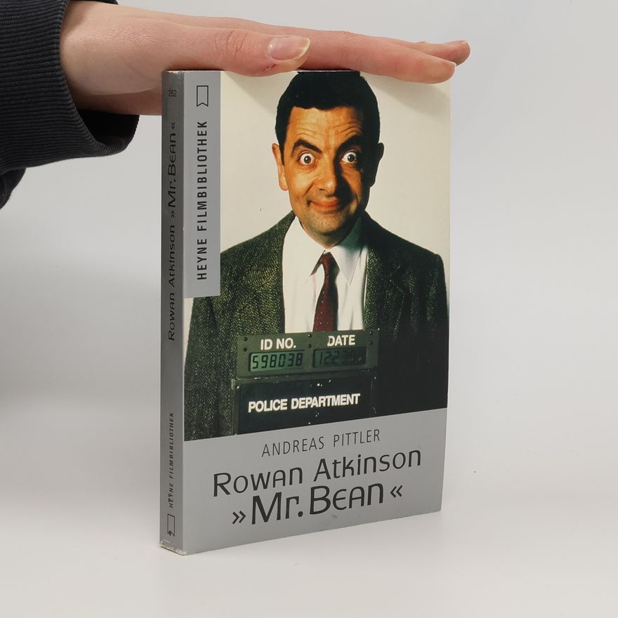 Andreas P. Pittler Heyne Filmbibliothek - 262: Rowan Atkinson, "Mr. Bean"
