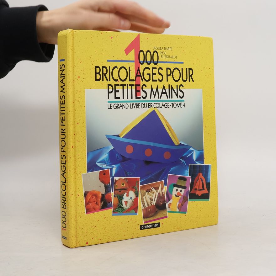 Inge Burkhardt 1000 bricolages pour petites mains