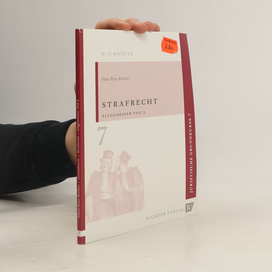 Hans-Peter Richter Strafrecht, Allgemeiner 2