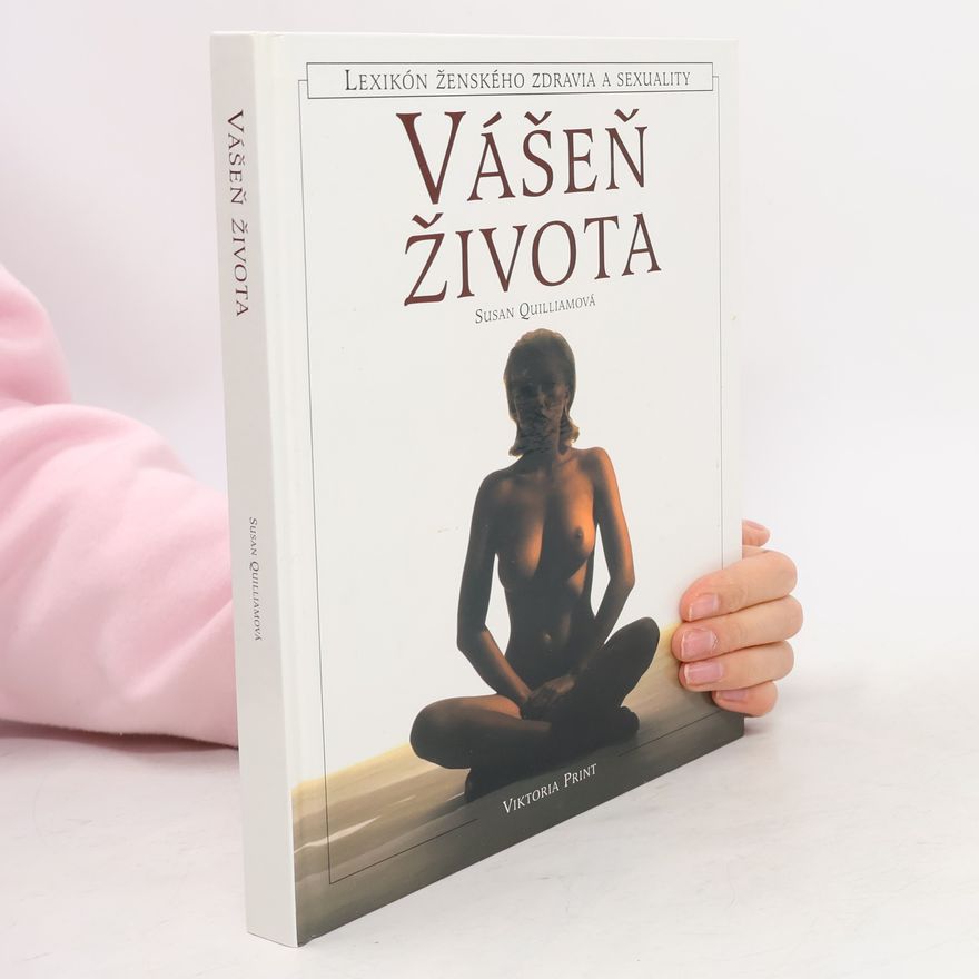 Susan Qulliam Vášeň života