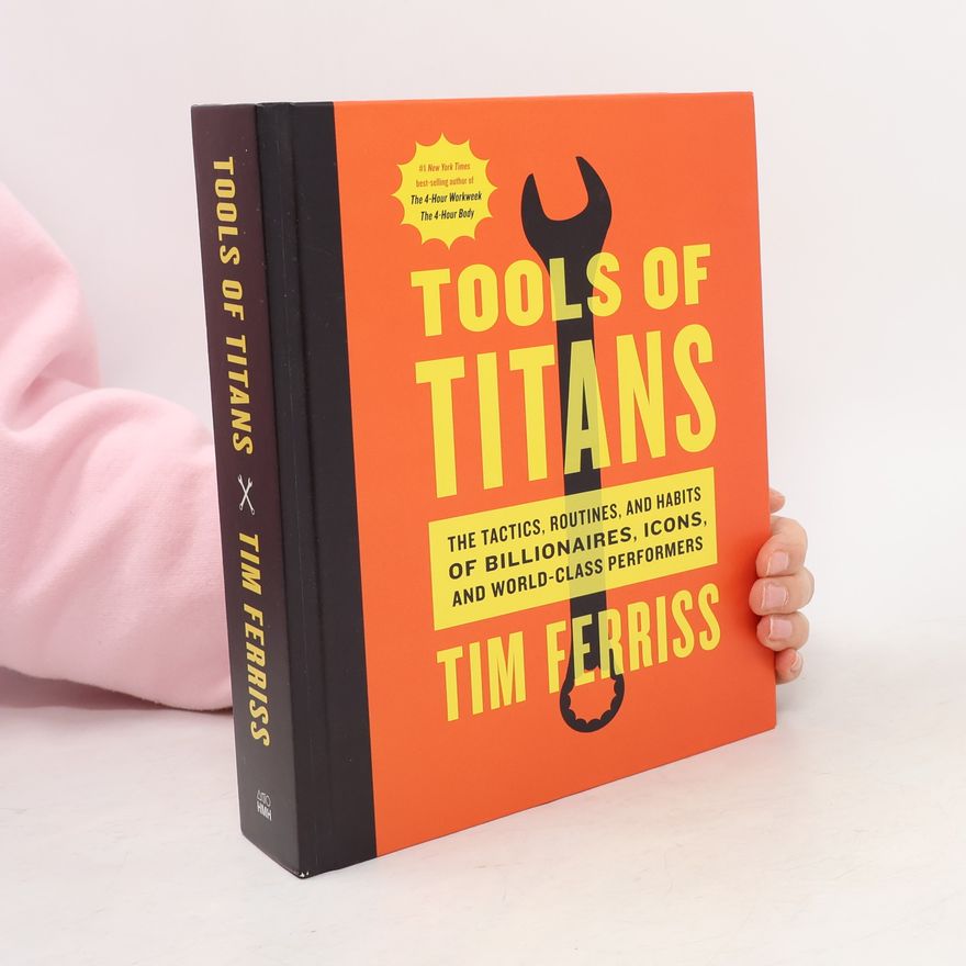 Timothy Ferriss Tools of Titans