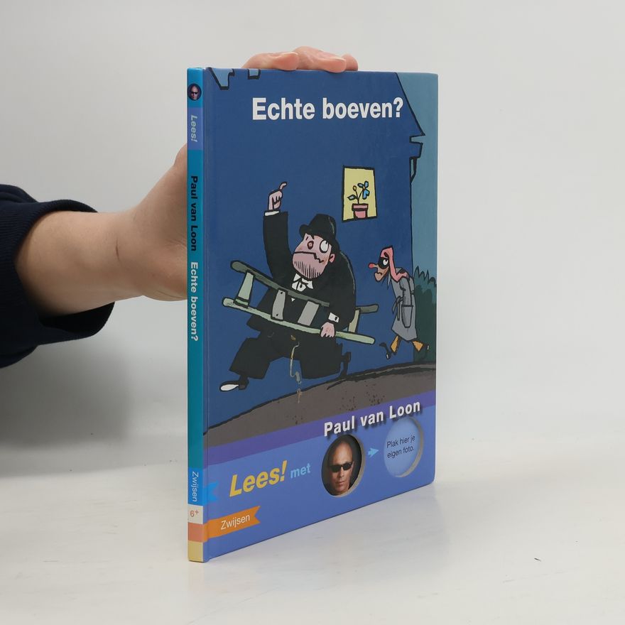 Paul van Loon Echte boeven?