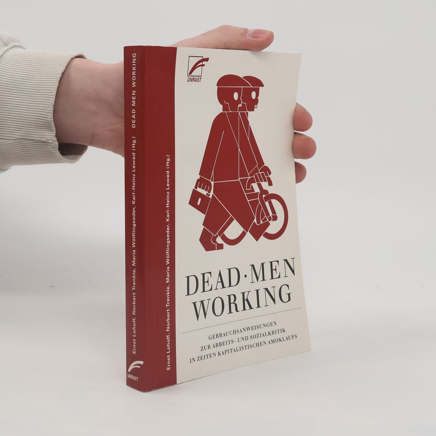 Ernst Lohoff Dead men working