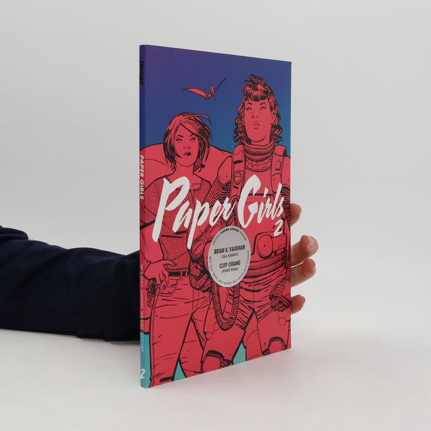 Brian K. Vaughan Paper Girls 2