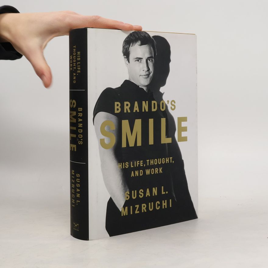 Susan L. Mizruchi Brando's Smile