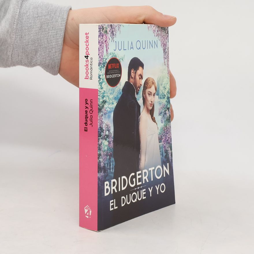 Julia Quinn Bridgerton - 1: El duque y yo - Bolsillo