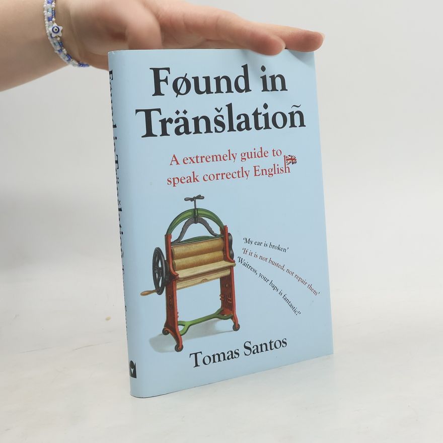 Tomas Santos Found in Translation
