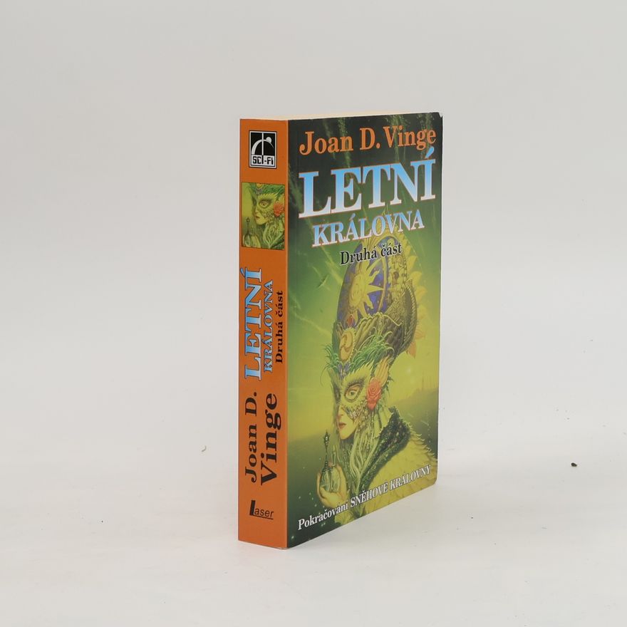 Joan D. Vinge Letní královna. Část druhá
