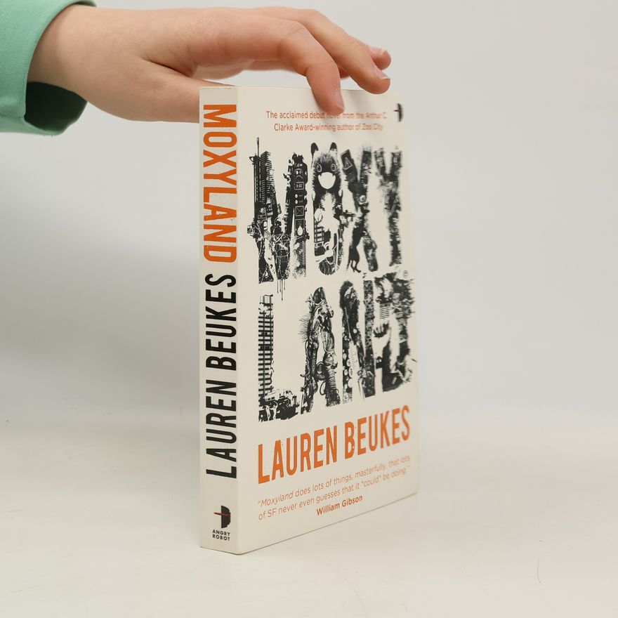 Lauren Beukes Beukes, L: Moxyland