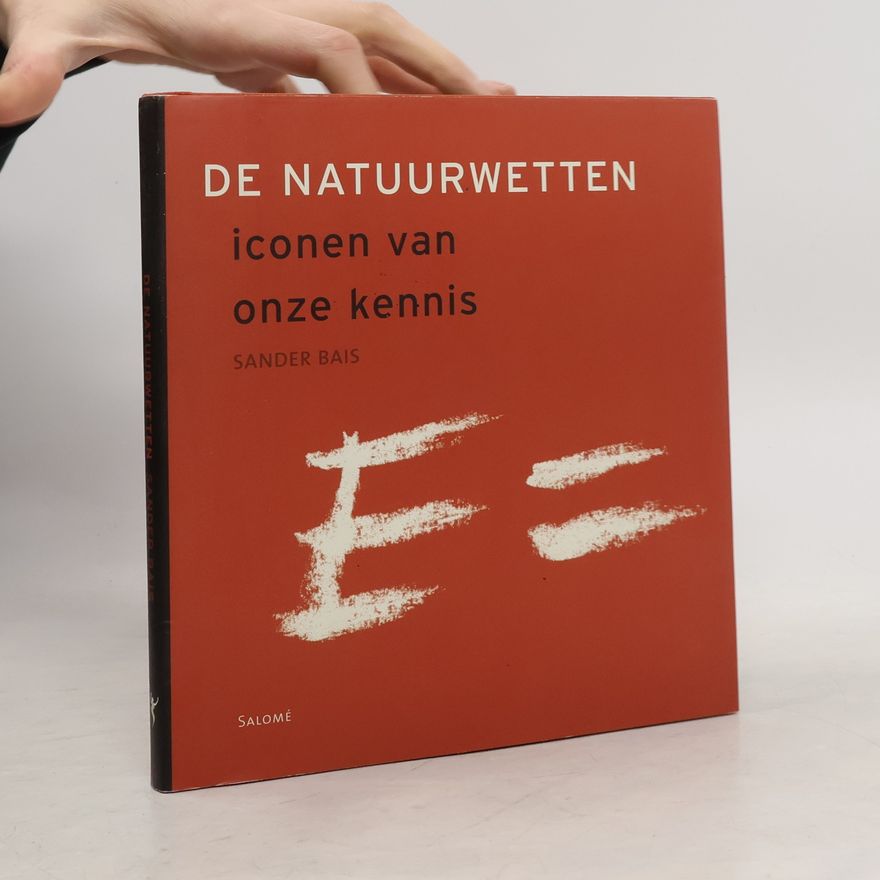 Sander Bais De natuurwetten