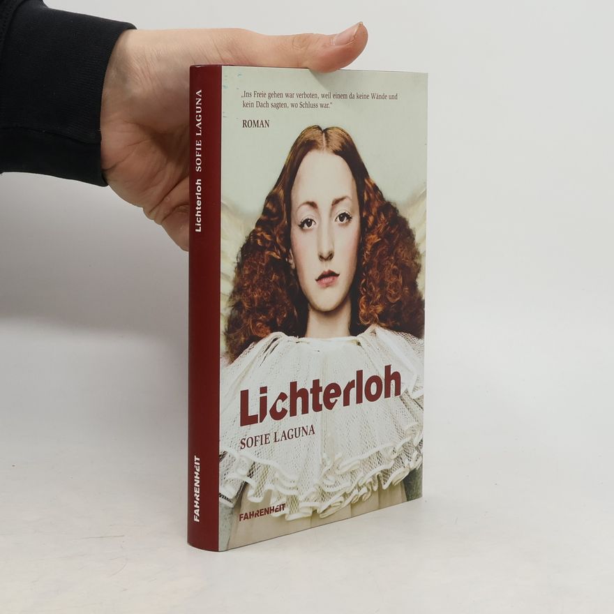 Sofie Laguna Lichterloh. Roman