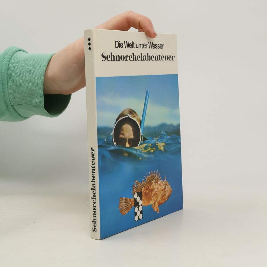 Aloys Maria Haak Die Welt unter Wasser Schonerchelabenteuer
