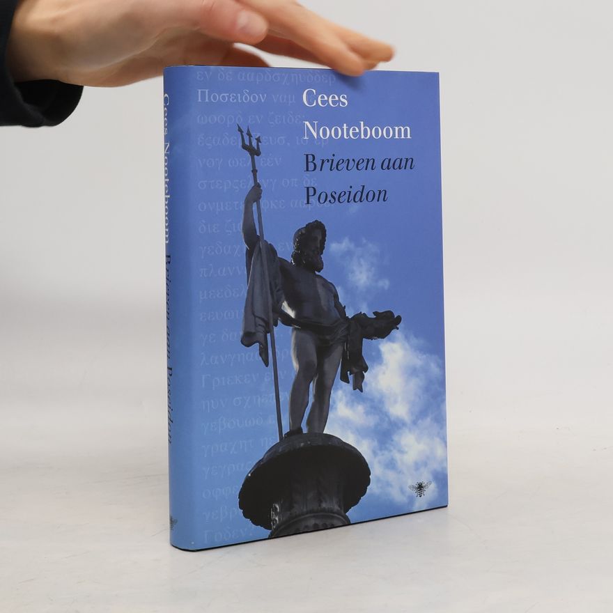 Cees Nooteboom Brieven aan Poseidon