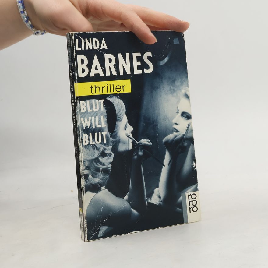 Linda Barnes Blut will Blut. Ein Michael-Spraggue-Krimi. Übers. v. Jürgen Bürger