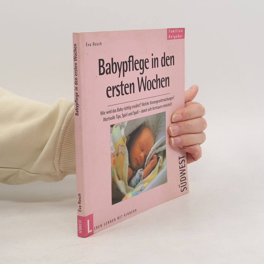 Eva Rosch Babypflege in den ersten Wochen