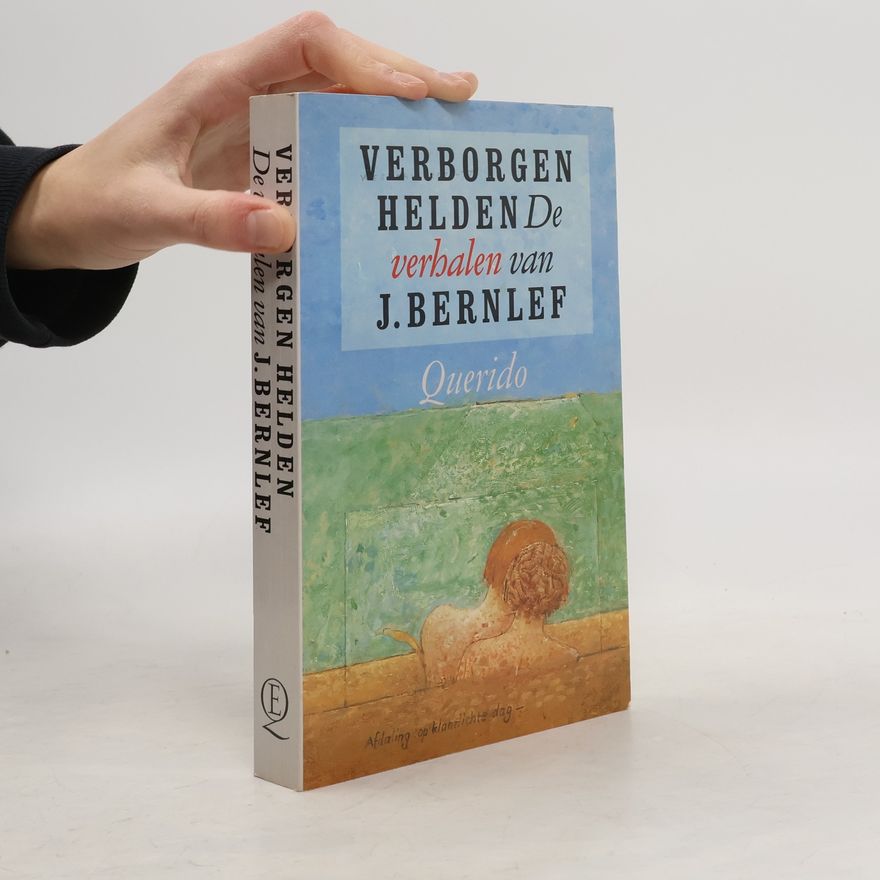 J. Bernlef Verborgen helden
