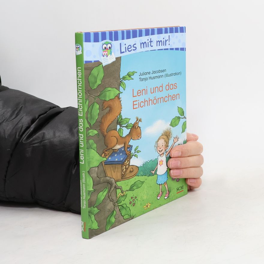 Tanja Husmann Leni und das Eichhörnchen