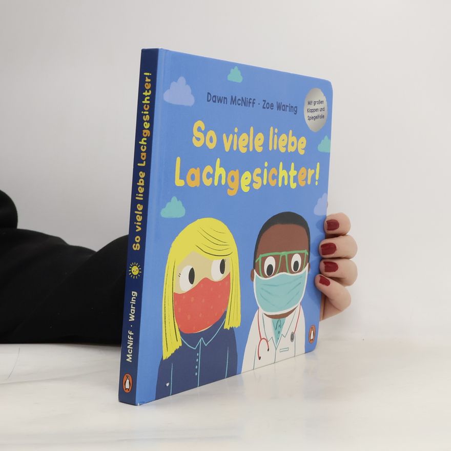 Dawn McNiff So viele liebe Lachgesichter