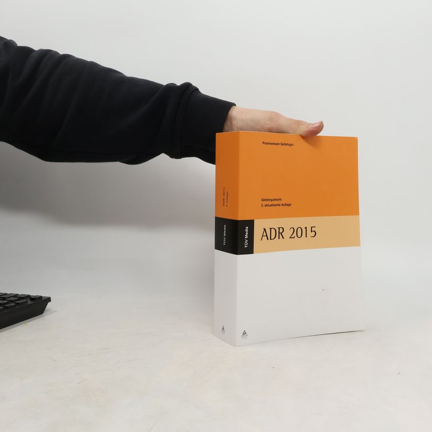 Autorenkollektiv Gefahrgutrecht - ADR 2015