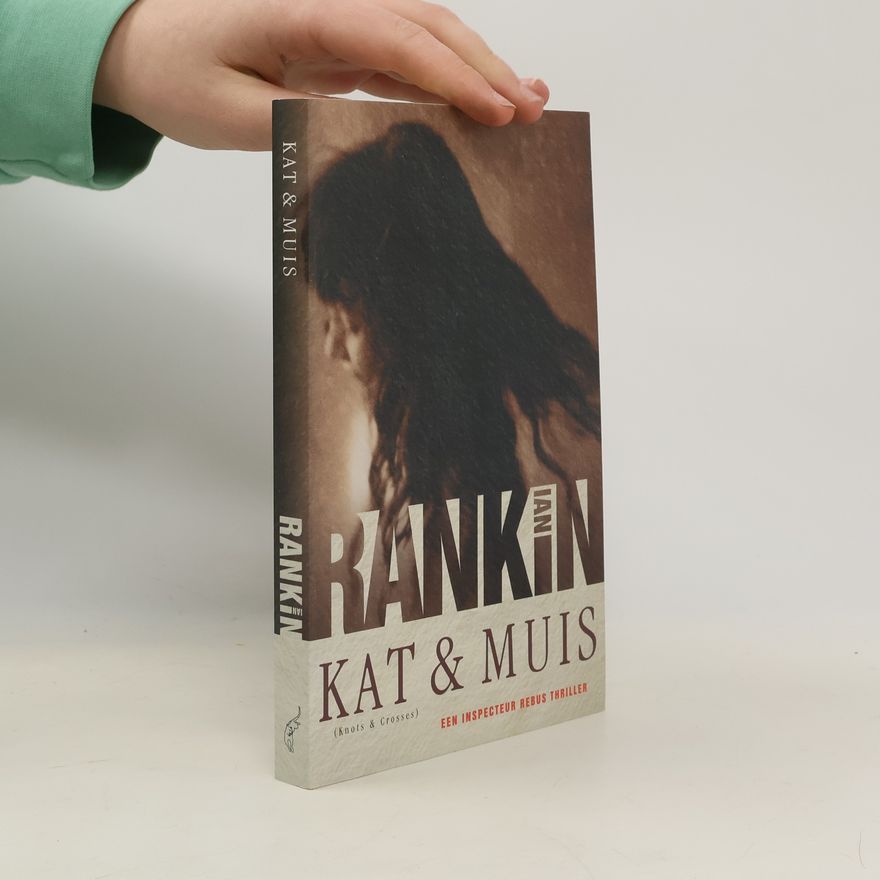 Ian Rankin Kat & Muis