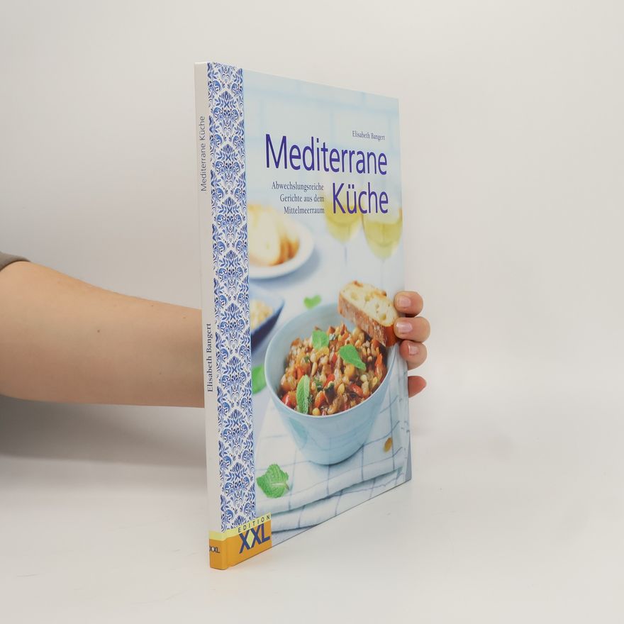 Elisabeth Bangert Mediterrane Küche