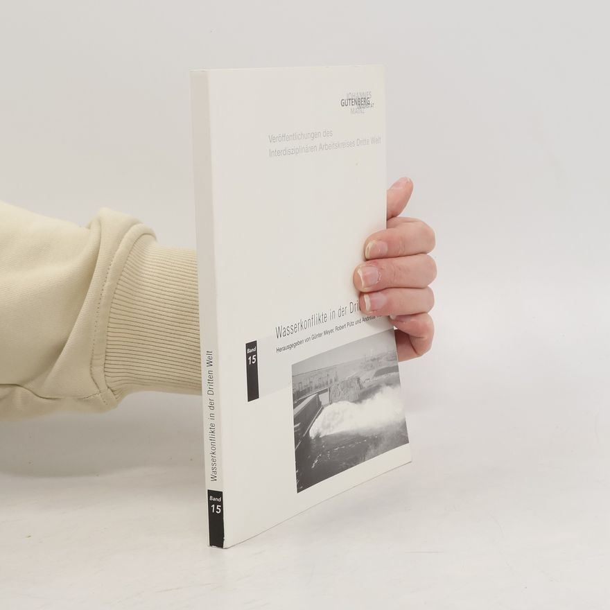 Günter Meyer Wasserkonflikte in der Dritten Welt 15