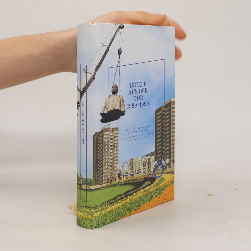 Ingrun Spazier Briefe aus der DDR