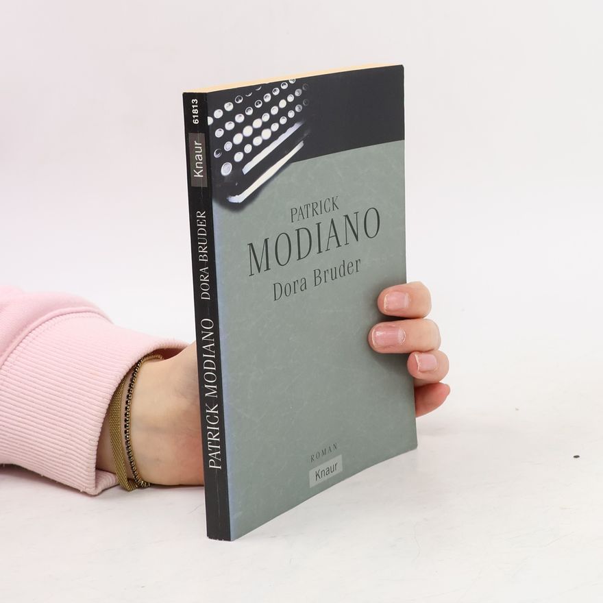 Patrick Modiano Dora Bruder