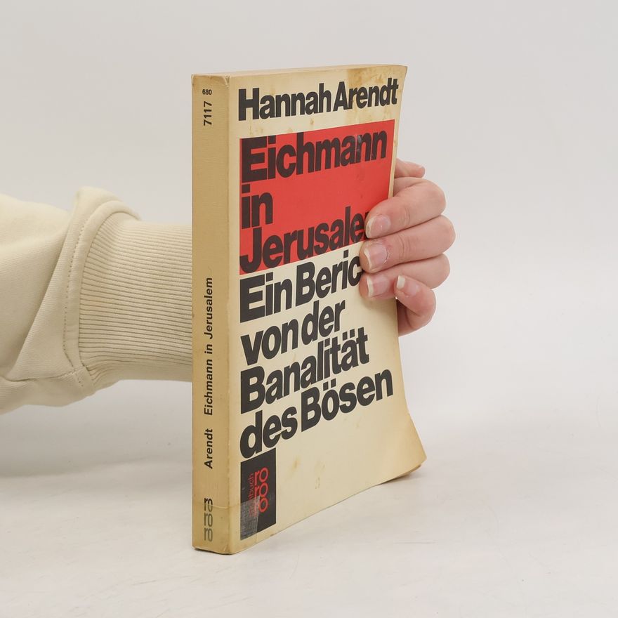 Hannah Arendt Eichmann in Jerusalem