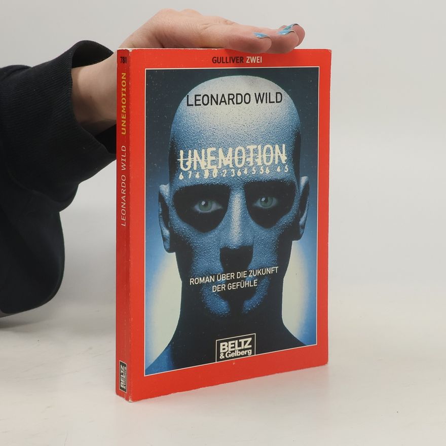 Leonardo Wild Gulliver Zwei - 2: Unemotion