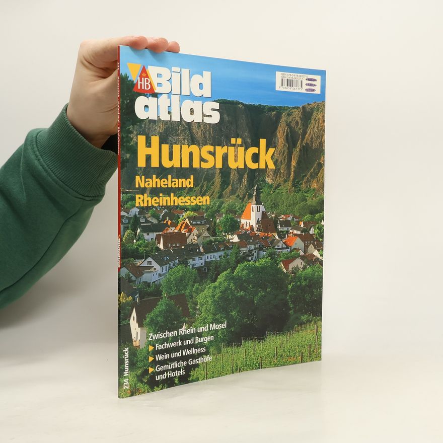 Jürgen Wackenhut HB Bildatlas - 234: Hunsrück, Naheland, Rheinhessen