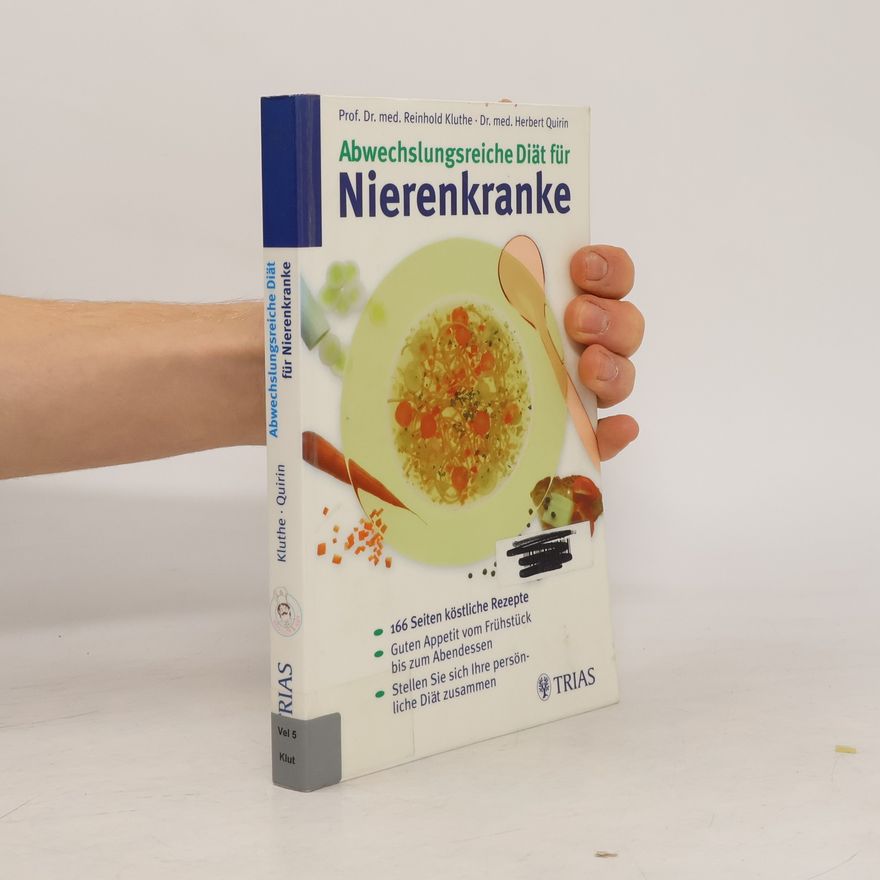 Reinhold Kluthe Abwechslungsreiche Diät für Nierenkranke