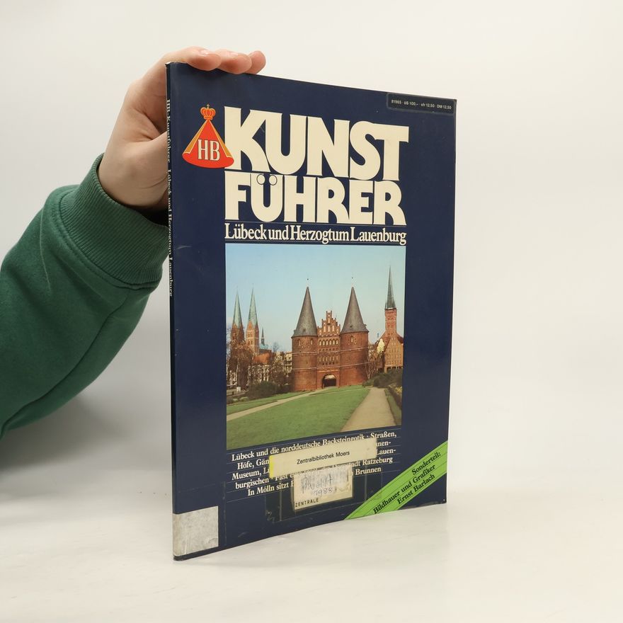 Autorenkollektiv HB-Kunstführer. Lübeck und Herzogtum Lauenburg