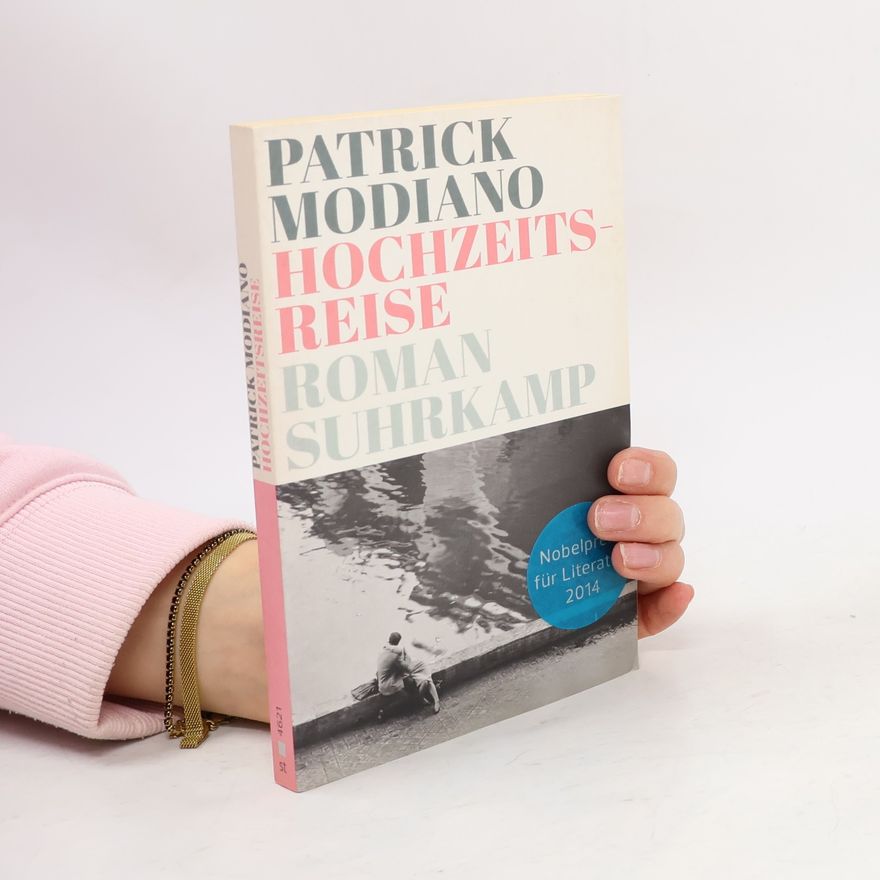 Patrick Modiano Hochzeitsreise