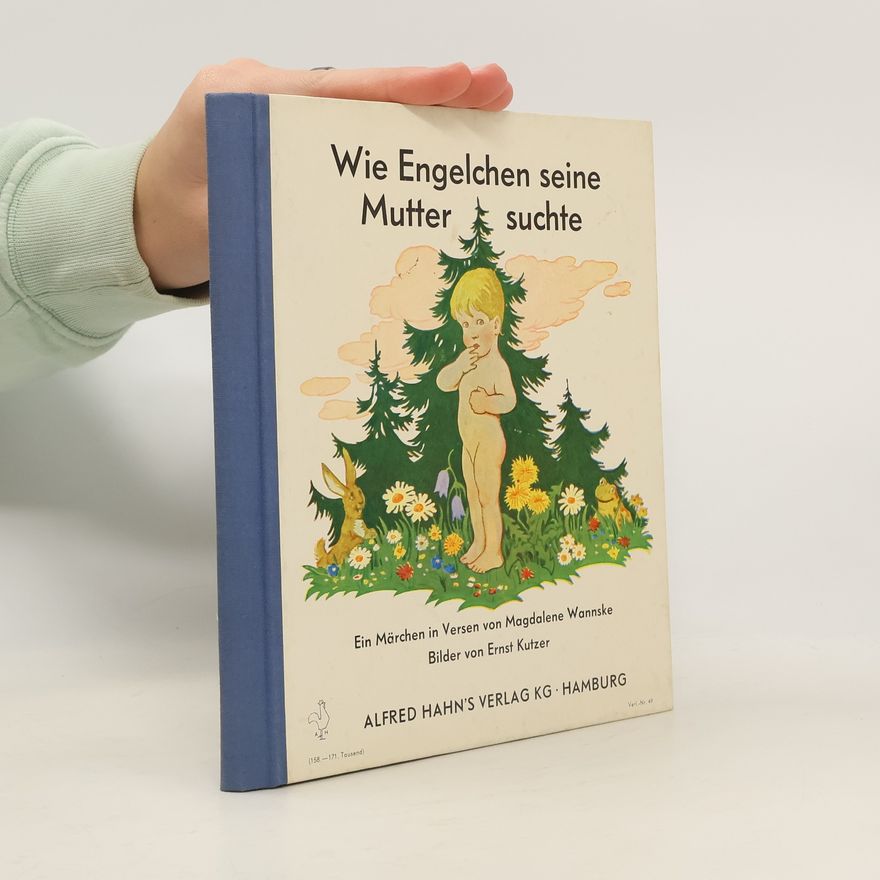 Magdalene Wannske Wie Engelchen seine Mutter suchte