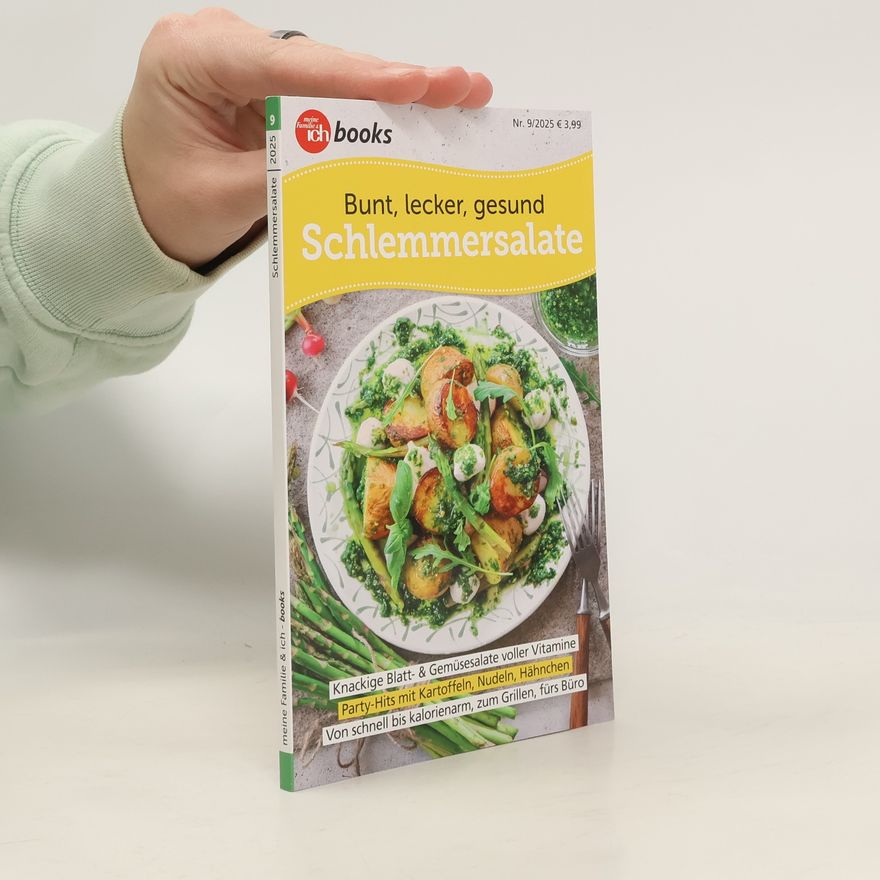 Autorenkollektiv Bunt, lecker, gesund Schlemmersalate 9/2025