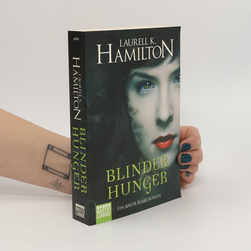 Laurell K. Hamilton Blinder Hunger