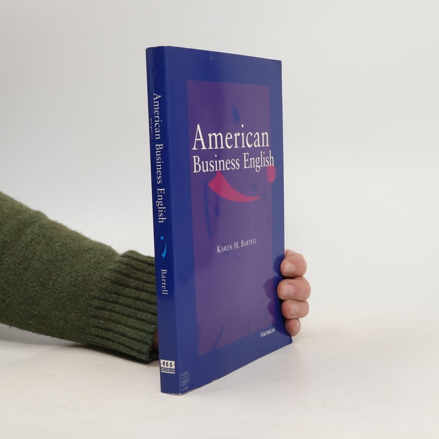Karen Hulene Bartell American Business English
