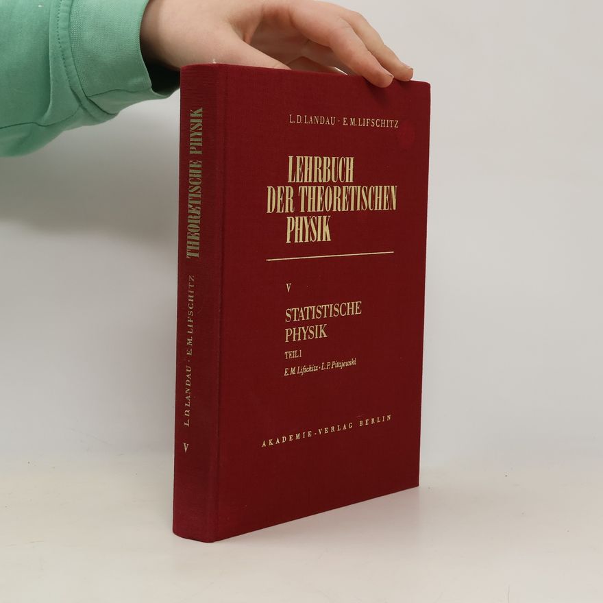 Evgenij M. Lifšic Lehrbuch der theoretischen Physik V