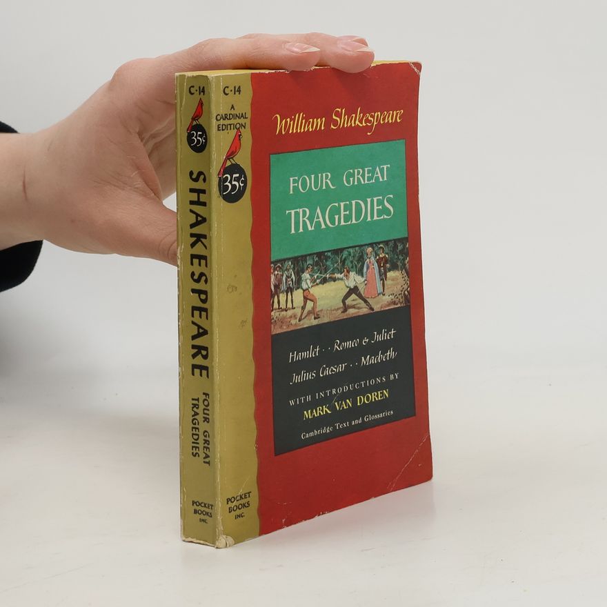 William Shakespeare Four Great Tragedies