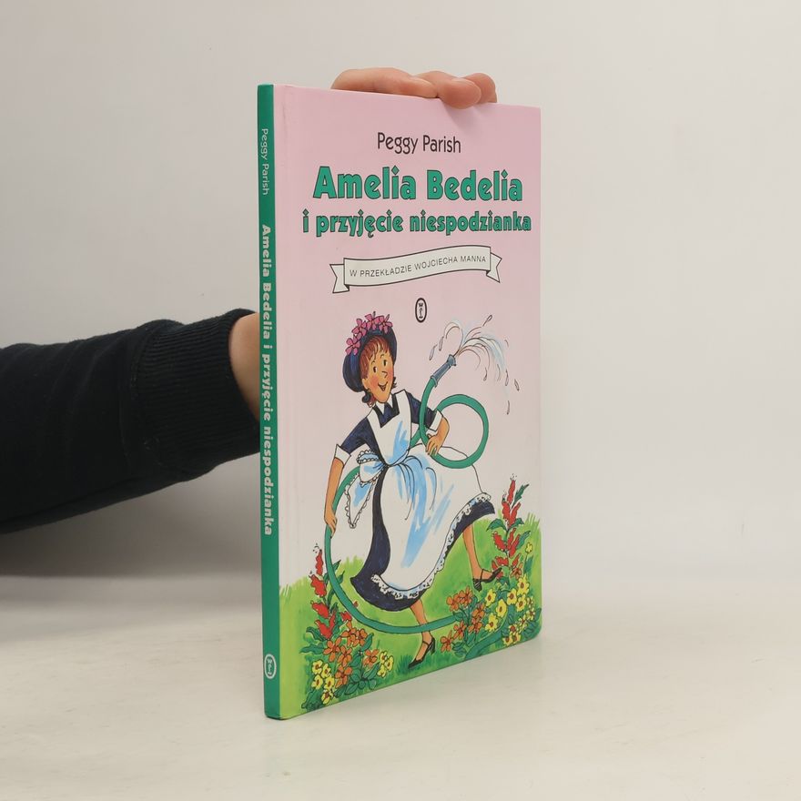 Wojciech Mann Amelia Bedelia i przyjęcie niespodzianka