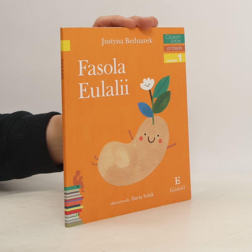 Justyna Bednarek Fasola Eulalii Czytam sobie Poziom 1